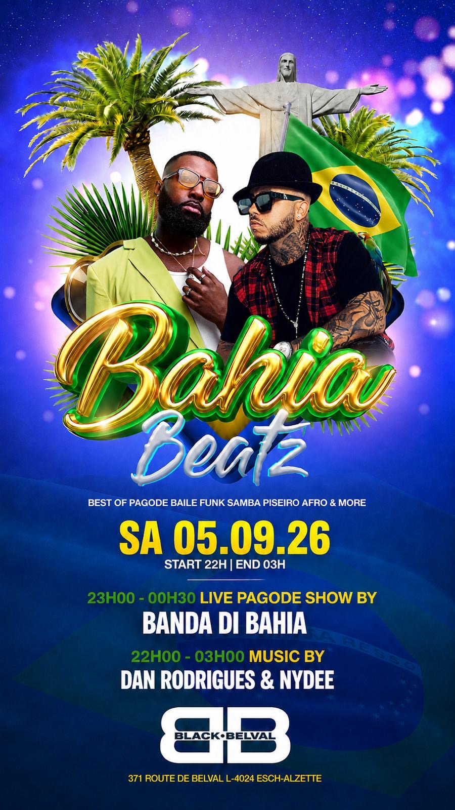 π§π·π¦ BAHIA BEATZ π¦π§π· Live Pagode & More SAT 05 SEP 26 @ BLACK BELVAL